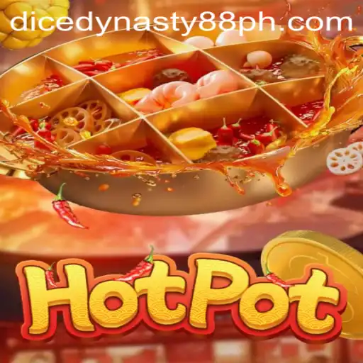 Unveiling 'Hotpot': Dive into the Exciting World of DiceDynasty88
