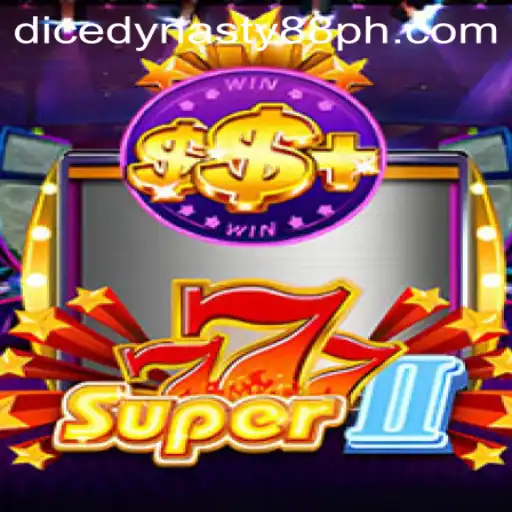 Unveiling the Thrills of Super777II: A Dive into DiceDynasty88